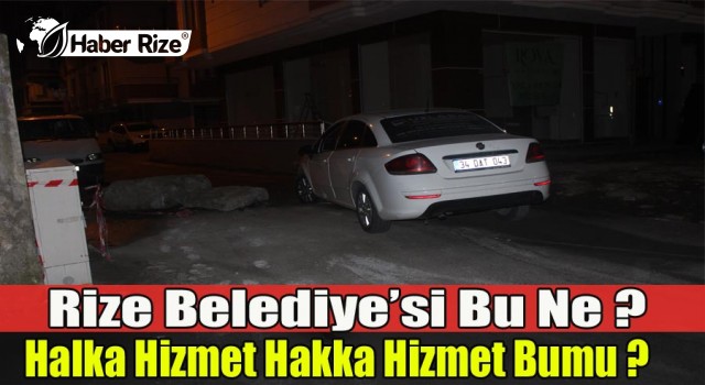 Rize Belediye’si bu ne