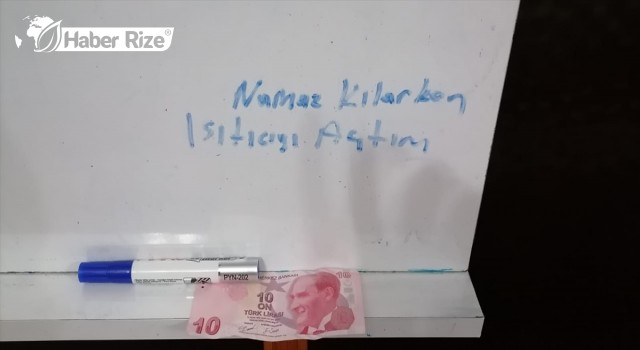 "Namaz kılarken ısıtıcıyı açtım" Notu