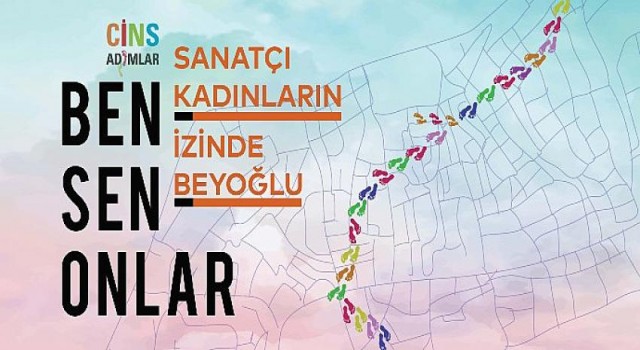 Sanatçı Kadınların İzinde Adım Adım Beyoğlu