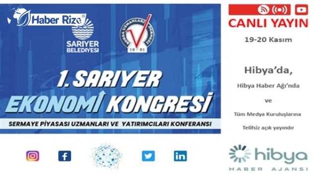 Birinci Sarıyer Ekonomi Kongresi başladı