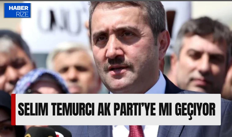 Selim Temurci AKP’ye katılacağı iddiaları