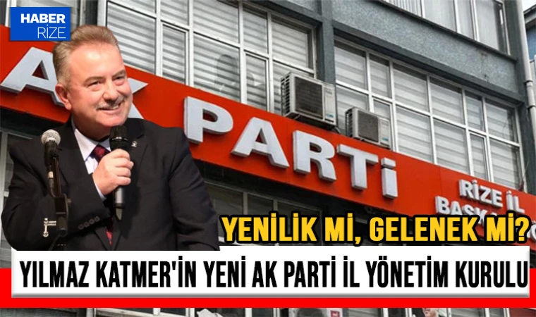 Yılmaz Katmer'in Yeni AK Parti İl Yönetim Kurulu: Yenilik mi, Gelenek mi?