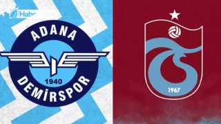 ADANA DEMİRSPOR TRABZONSPOR MAÇI CANLI İZLE